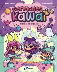 Germanes Kawai,3. Missió al Riu de Colors